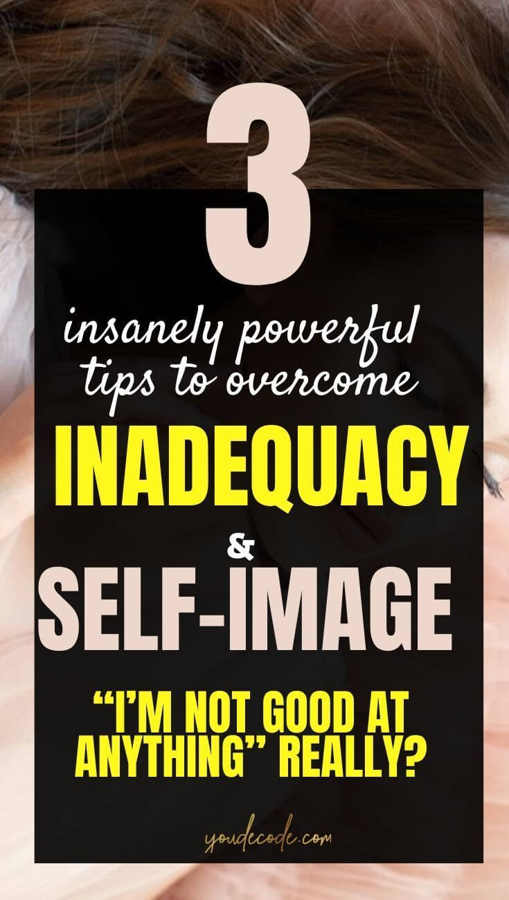 _I'm not good at anything_ - 3 POWERFUL tips to counter this Inadequacy (1)
