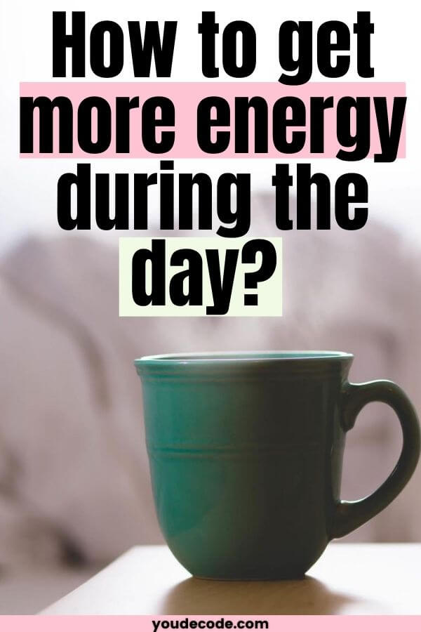 how to get more energy during the day (1)